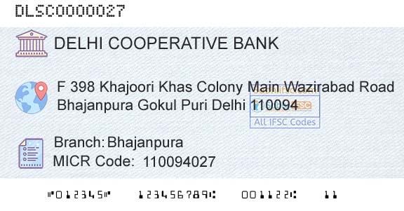 The Delhi State Cooperative Bank Limited BhajanpuraBranch 