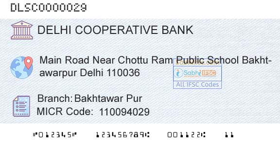 The Delhi State Cooperative Bank Limited Bakhtawar PurBranch 