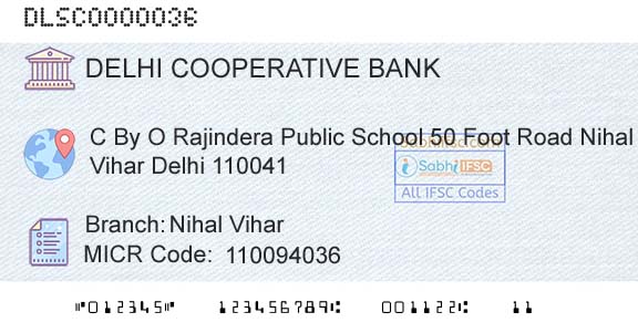 The Delhi State Cooperative Bank Limited Nihal ViharBranch 
