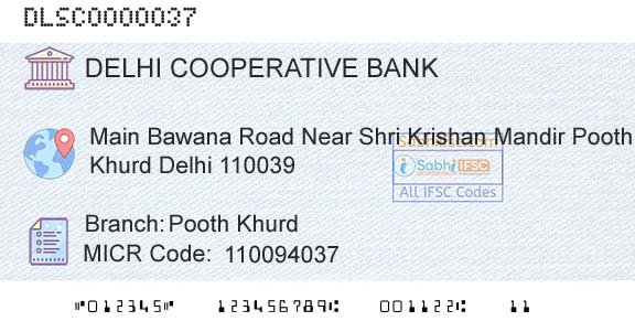 The Delhi State Cooperative Bank Limited Pooth KhurdBranch 