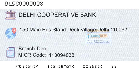 The Delhi State Cooperative Bank Limited DeoliBranch 