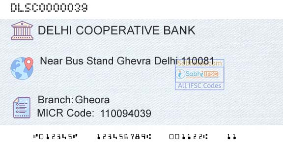 The Delhi State Cooperative Bank Limited GheoraBranch 