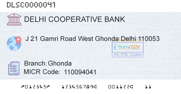 The Delhi State Cooperative Bank Limited GhondaBranch 