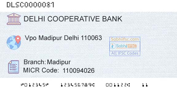 The Delhi State Cooperative Bank Limited MadipurBranch 
