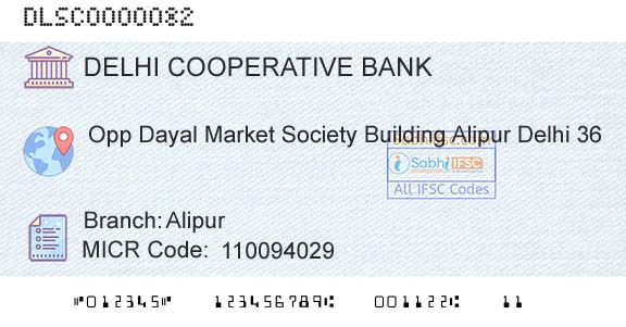 The Delhi State Cooperative Bank Limited AlipurBranch 