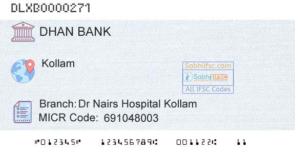 Dhanalakshmi Bank Dr Nairs Hospital KollamBranch 