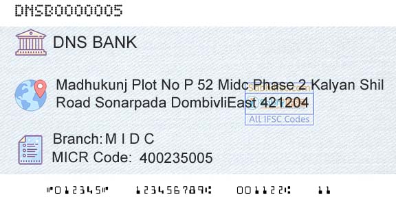 Dombivli Nagari Sahakari Bank Limited M I D CBranch 