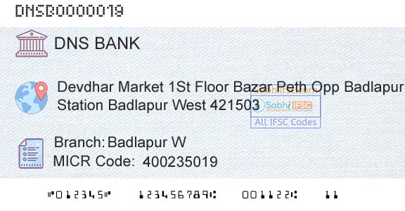 Dombivli Nagari Sahakari Bank Limited Badlapur W Branch 