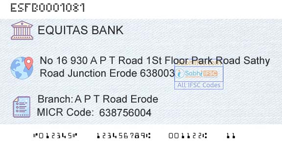 Equitas Small Finance Bank Limited A P T Road ErodeBranch 