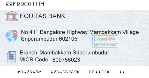 Equitas Small Finance Bank Limited Mambakkam SriperumbudurBranch 
