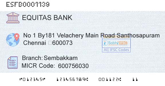 Equitas Small Finance Bank Limited SembakkamBranch 