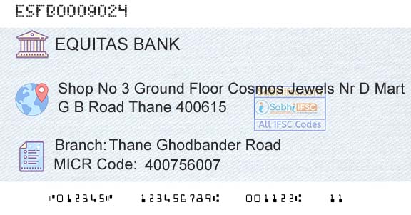 Equitas Small Finance Bank Limited Thane Ghodbander RoadBranch 