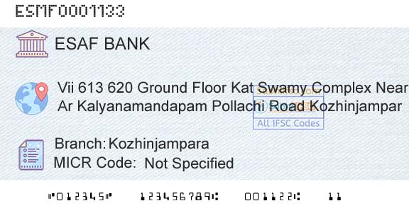 Esaf Small Finance Bank Limited KozhinjamparaBranch 