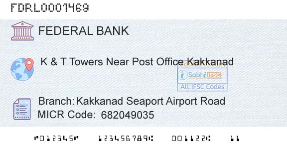 Federal Bank Kakkanad Seaport Airport RoadBranch 