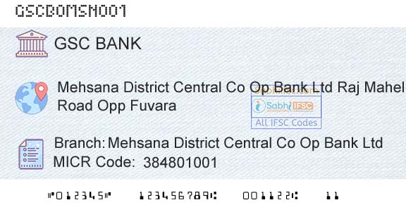 The Gujarat State Cooperative Bank Limited Mehsana District Central Co Op Bank LtdBranch 