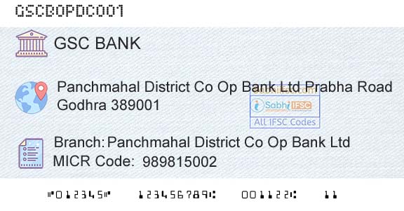 The Gujarat State Cooperative Bank Limited Panchmahal District Co Op Bank Ltd Branch 