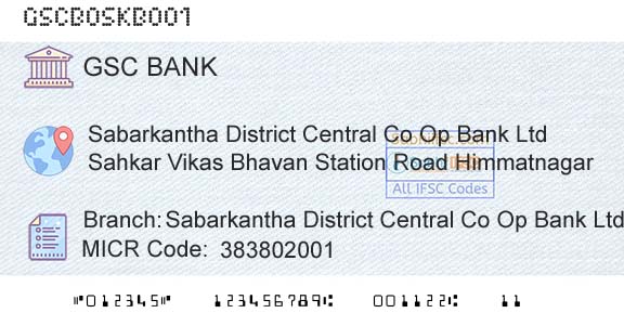The Gujarat State Cooperative Bank Limited Sabarkantha District Central Co Op Bank Ltd Branch 