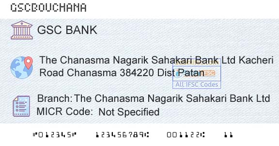 The Gujarat State Cooperative Bank Limited The Chanasma Nagarik Sahakari Bank LtdBranch 