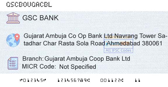 The Gujarat State Cooperative Bank Limited Gujarat Ambuja Coop Bank LtdBranch 