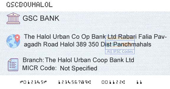 The Gujarat State Cooperative Bank Limited The Halol Urban Coop Bank LtdBranch 