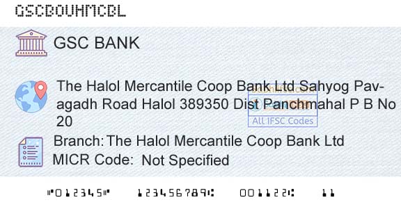 The Gujarat State Cooperative Bank Limited The Halol Mercantile Coop Bank LtdBranch 