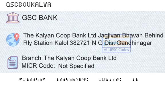 The Gujarat State Cooperative Bank Limited The Kalyan Coop Bank LtdBranch 