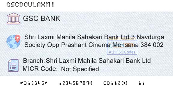 The Gujarat State Cooperative Bank Limited Shri Laxmi Mahila Sahakari Bank LtdBranch 