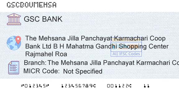 The Gujarat State Cooperative Bank Limited The Mehsana Jilla Panchayat Karmachari Coop Bank LBranch 