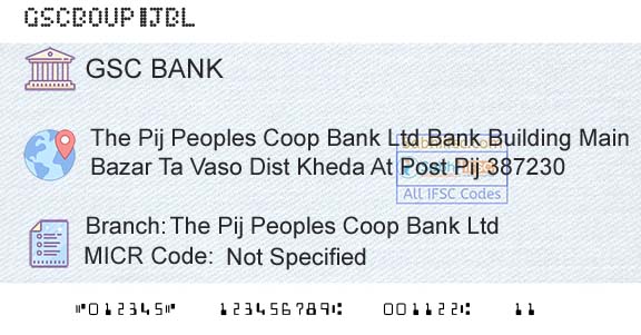 The Gujarat State Cooperative Bank Limited The Pij Peoples Coop Bank LtdBranch 