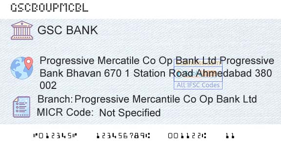 The Gujarat State Cooperative Bank Limited Progressive Mercantile Co Op Bank Ltd Branch 