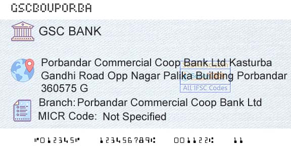 The Gujarat State Cooperative Bank Limited Porbandar Commercial Coop Bank LtdBranch 