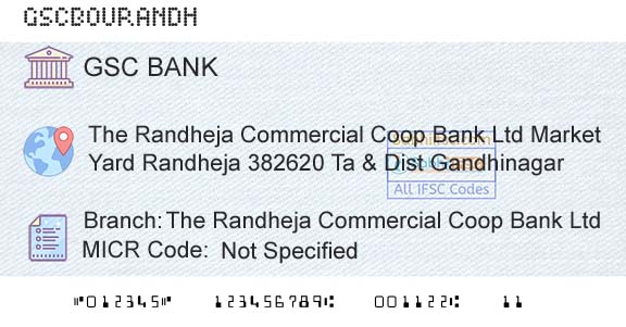 The Gujarat State Cooperative Bank Limited The Randheja Commercial Coop Bank LtdBranch 
