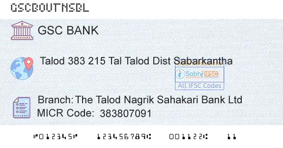 The Gujarat State Cooperative Bank Limited The Talod Nagrik Sahakari Bank LtdBranch 