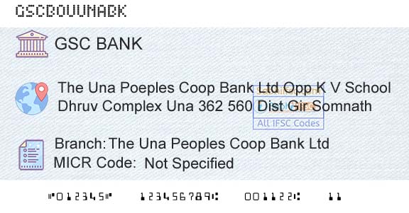 The Gujarat State Cooperative Bank Limited The Una Peoples Coop Bank LtdBranch 