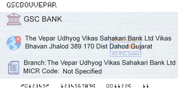 The Gujarat State Cooperative Bank Limited The Vepar Udhyog Vikas Sahakari Bank LtdBranch 