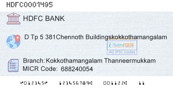 Hdfc Bank Kokkothamangalam ThanneermukkamBranch 