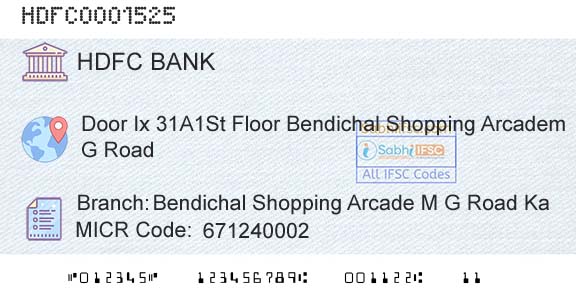 Hdfc Bank Bendichal Shopping Arcade M G Road KaBranch 
