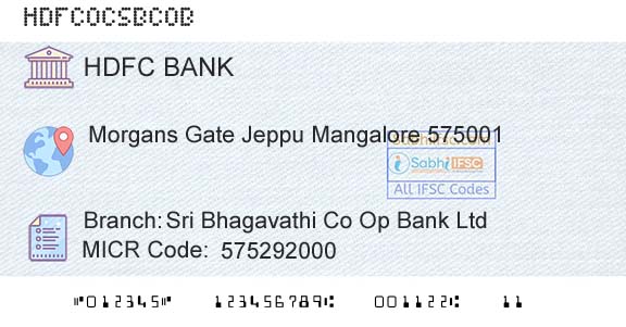 Hdfc Bank Sri Bhagavathi Co Op Bank LtdBranch 