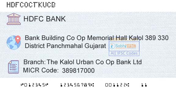 Hdfc Bank The Kalol Urban Co Op Bank LtdBranch 