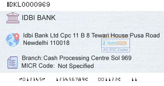 Idbi Bank Cash Processing Centre Sol 969 Branch 