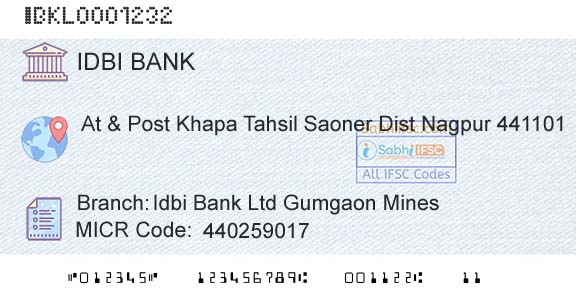 Idbi Bank Idbi Bank Ltd Gumgaon MinesBranch 