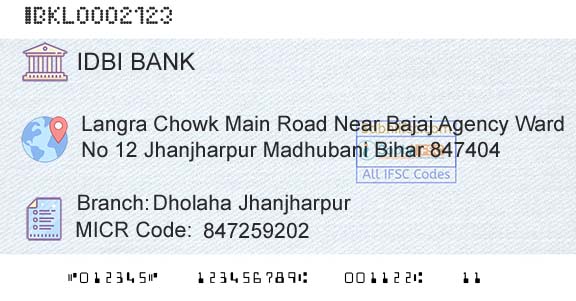 Idbi Bank Dholaha JhanjharpurBranch 