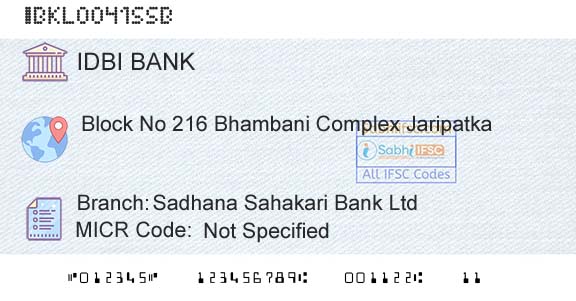 Idbi Bank Sadhana Sahakari Bank LtdBranch 