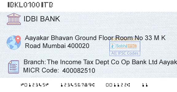 Idbi Bank The Income Tax Dept Co Op Bank Ltd Aayakar Bhavan Branch 
