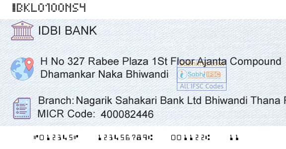 Idbi Bank Nagarik Sahakari Bank Ltd Bhiwandi Thana Road BranBranch 