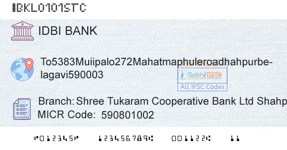 Idbi Bank Shree Tukaram Cooperative Bank Ltd Shahpur BelagavBranch 
