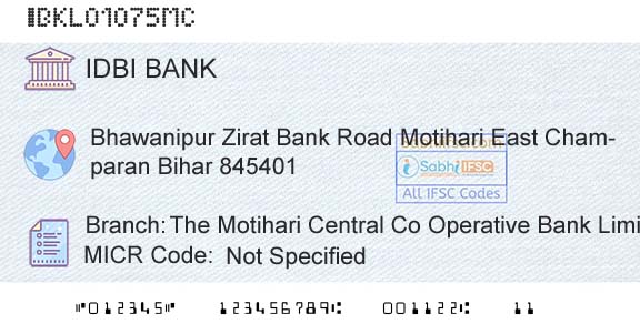 Idbi Bank The Motihari Central Co Operative Bank LimitedBranch 