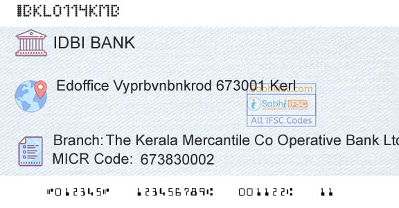 Idbi Bank The Kerala Mercantile Co Operative Bank Ltd Branch 