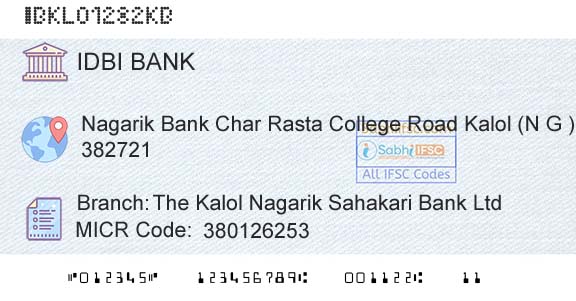 Idbi Bank The Kalol Nagarik Sahakari Bank Ltd Branch 