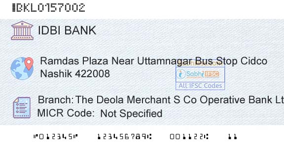 Idbi Bank The Deola Merchant S Co Operative Bank Ltd Deola CBranch 